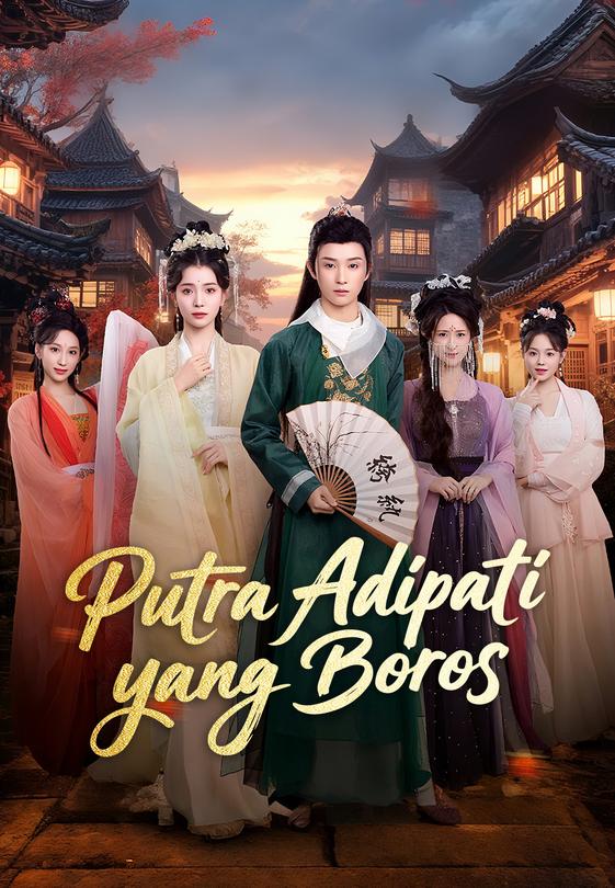 Putra Adipati yang Boros