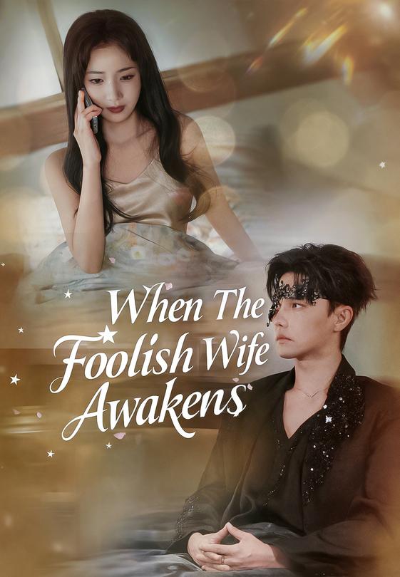 When The Foolish Wife Awakens