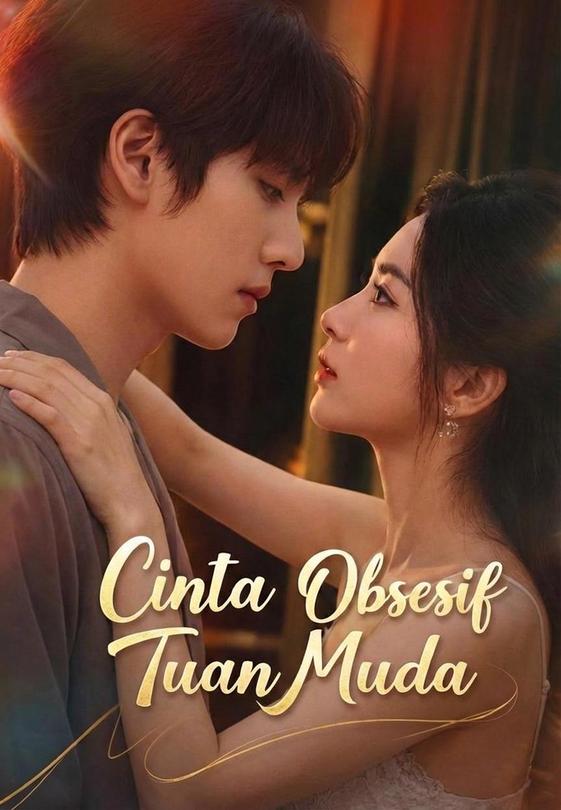 Cinta Obsesif Tuan Muda