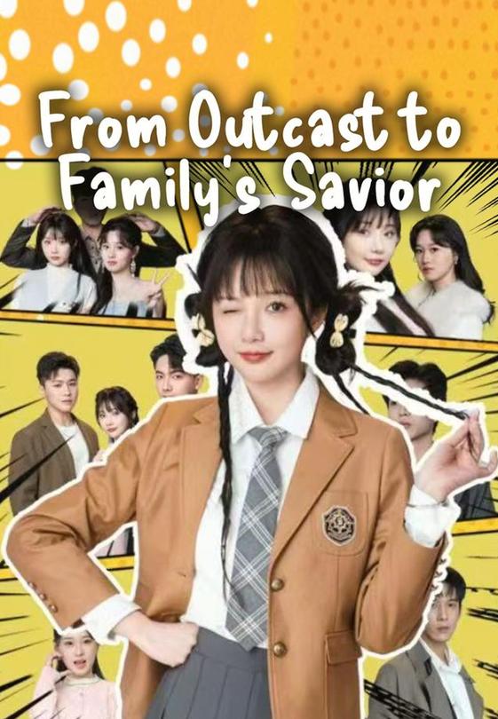 From Outcast to Family's Savior