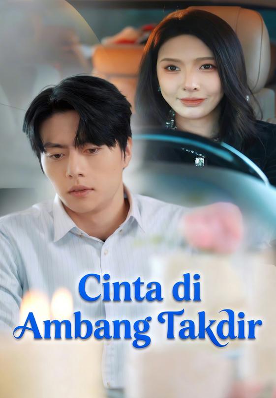Cinta di Ambang Takdir