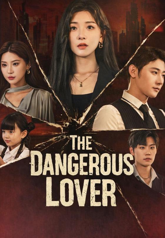The Dangerous Lover