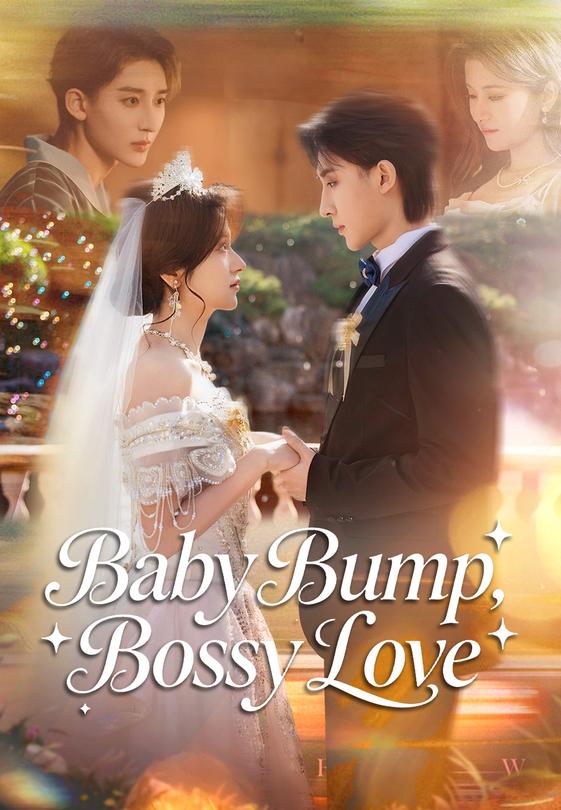 Baby Bump, Bossy Love