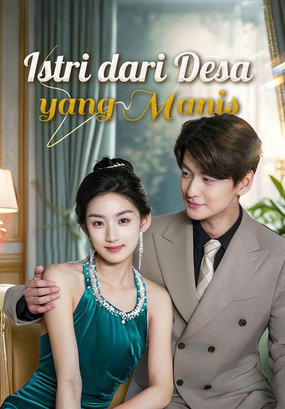 Poster Istri dari Desa yang Manis