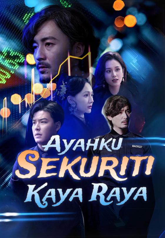 Ayahku Sekuriti Kaya Raya