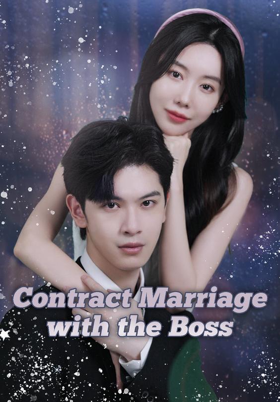 Contract Marriage with the Boss