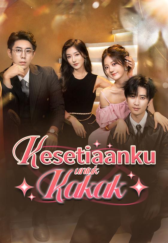 Kesetiaanku untuk Kakak