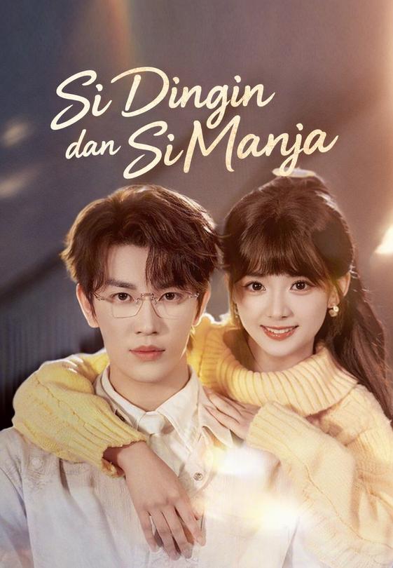 Si Dingin dan Si Manja