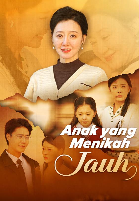 Anak yang Menikah Jauh