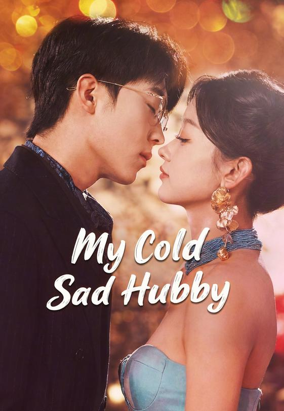 My Cold Sad Hubby