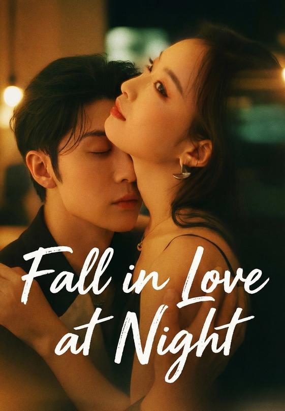 Fall in Love at Night