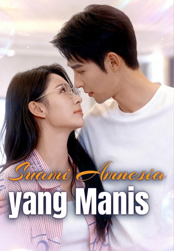 Poster Suami Amnesia yang Manis