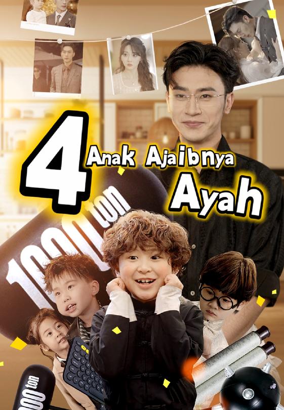 4 Anak Ajaibnya Ayah