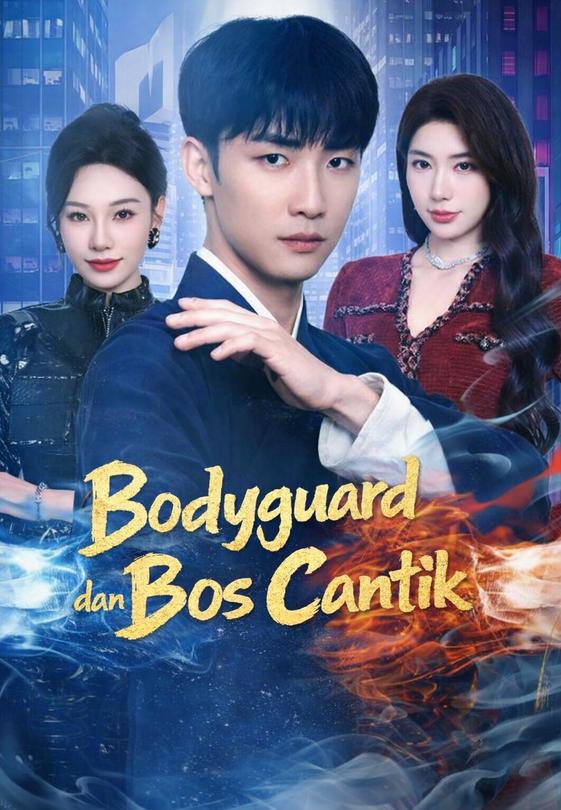 Bodyguard dan Bos Cantik