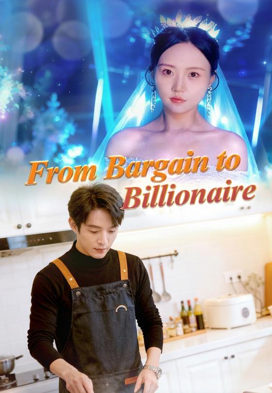 From Bargain to Billionaire