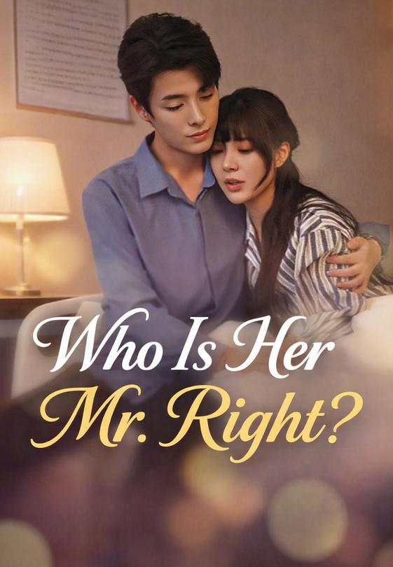 Who Is Her Mr. Right?