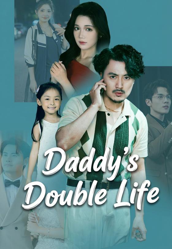Daddy's Double Life