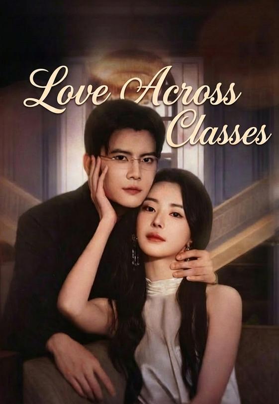 Love Across Classes