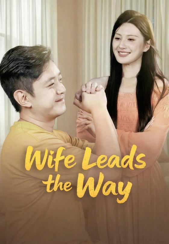 Wife Leads the Way