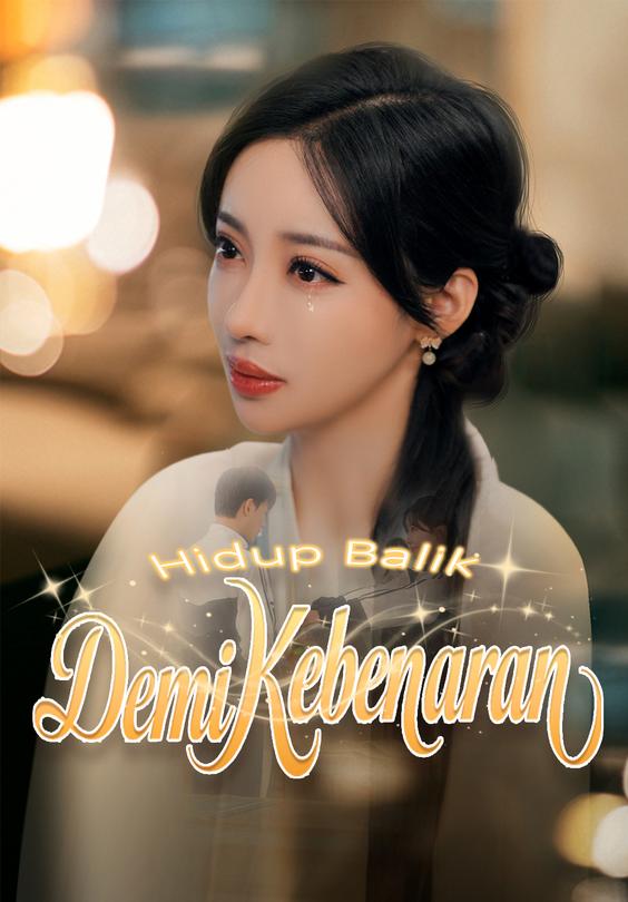 Hidup Balik Demi Kebenaran