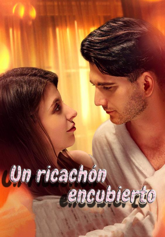 Un ricachón encubierto