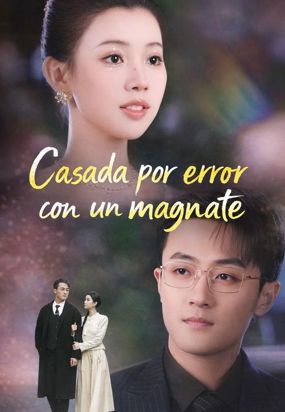 Casada por error con un magnate