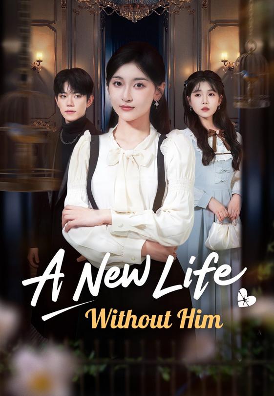 A New Life Without Him