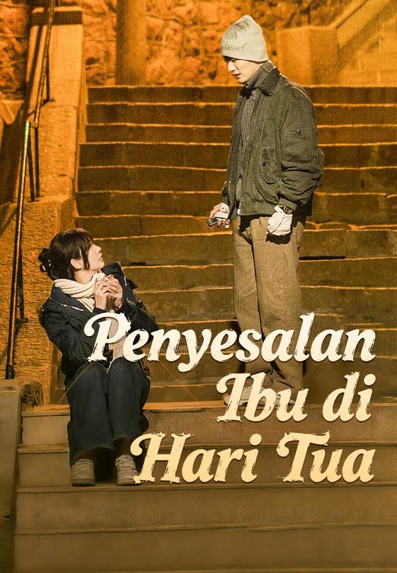 Penyesalan Ibu di Hari Tua
