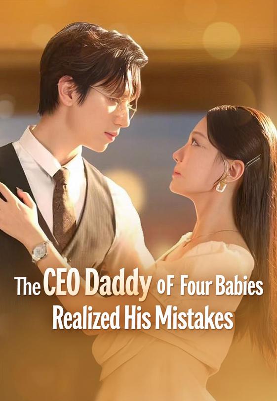 The CEO Daddy of Four Babies Realized His Mistakes