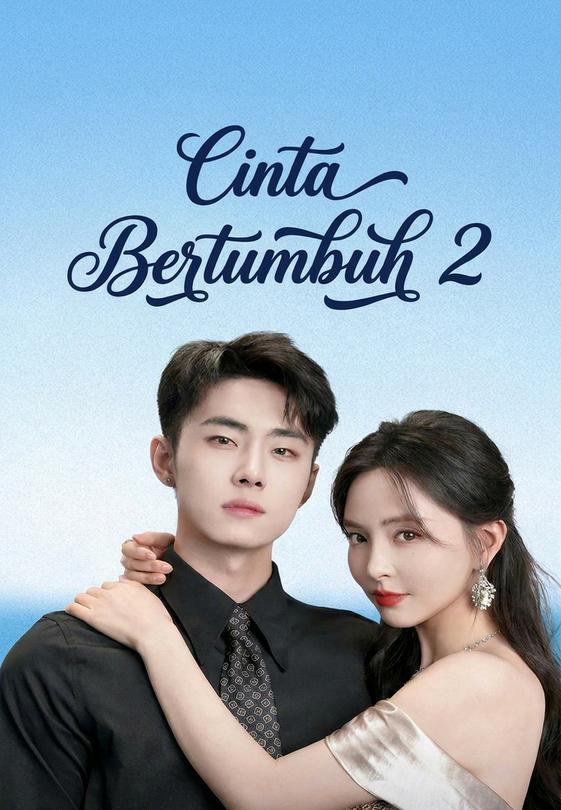 Cinta Bertumbuh 2