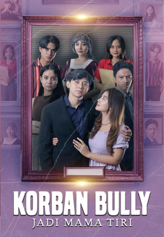 Korban Bully Jadi Mama Tiri