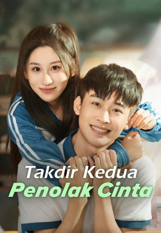 Takdir Kedua Penolak Cinta