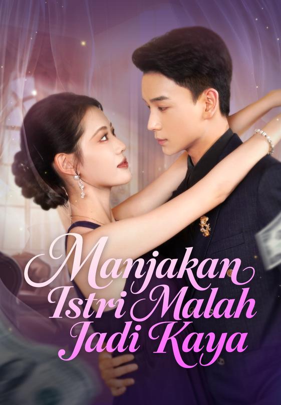 Manjakan Istri Malah Jadi Kaya