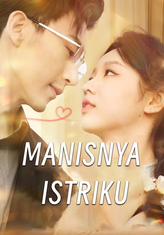 Manisnya Istriku