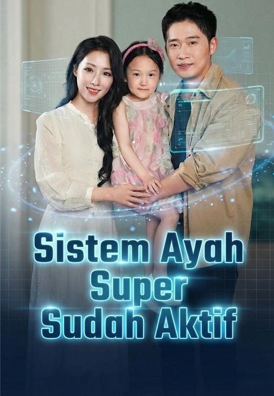 Sistem Ayah Super Sudah Aktif