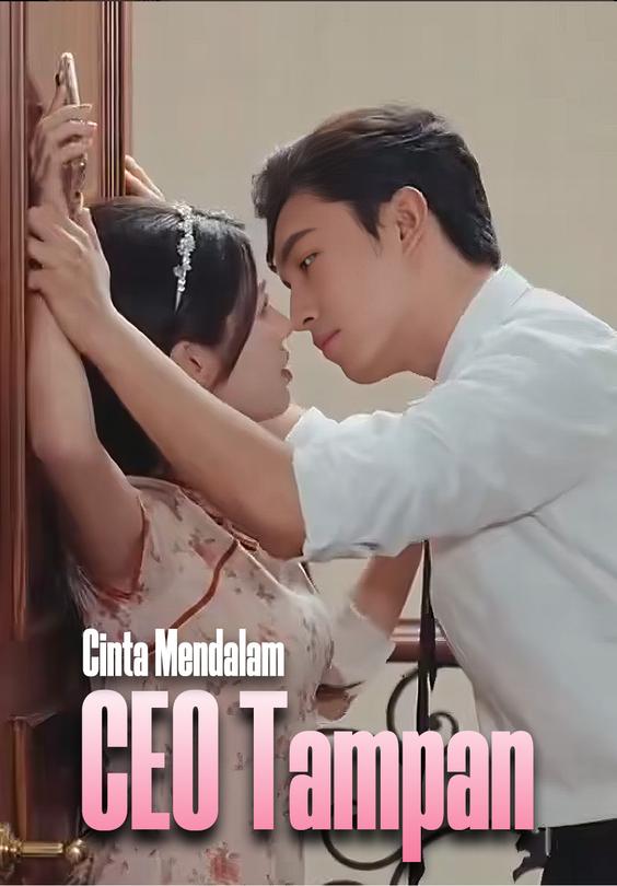 Poster Cinta Mendalam CEO Tampan