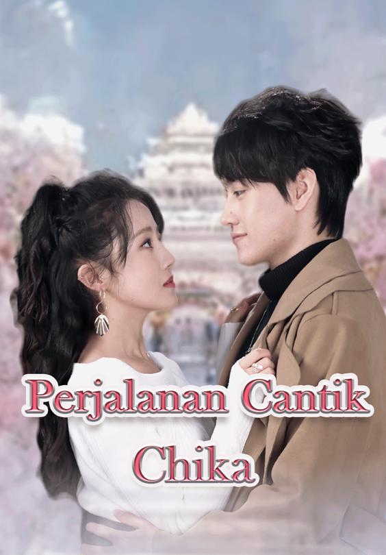 Perjalanan Cantik Chika