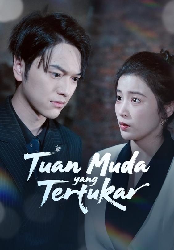 Tuan Muda yang Tertukar