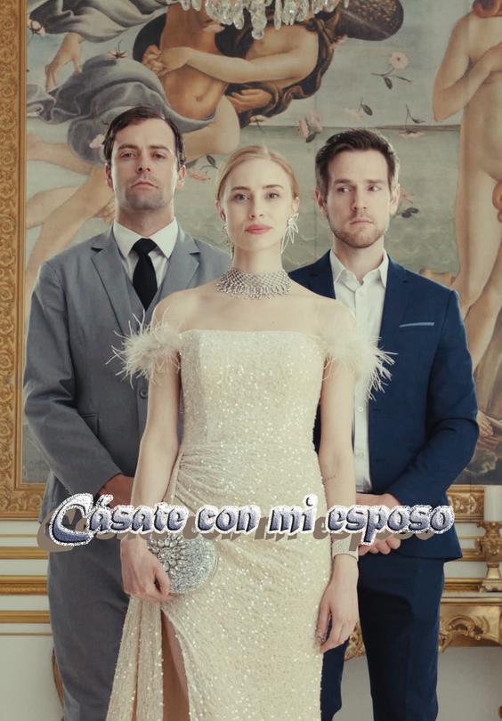 Cásate con mi esposo