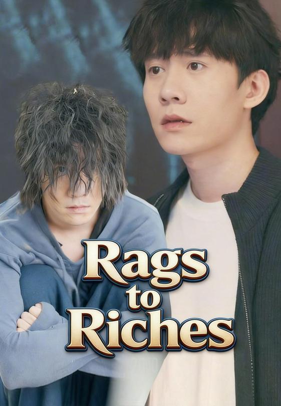 Rags to Riches