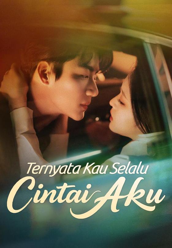 Poster Ternyata Kau Selalu Cintai Aku