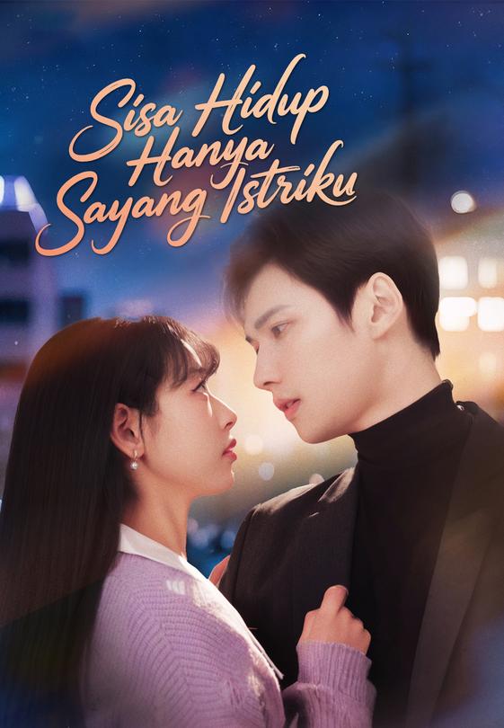 Sisa Hidup Hanya Sayang Istriku