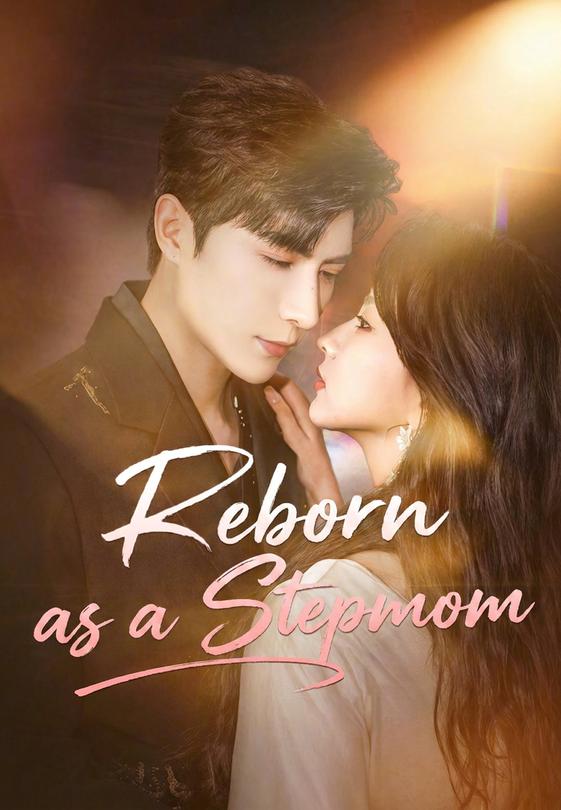 Reborn as a Stepmom
