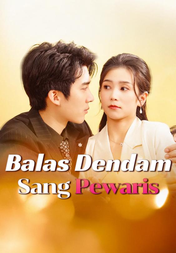 Balas Dendam Sang Pewaris