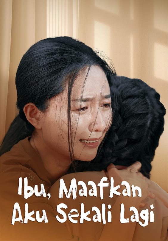 Ibu, Maafkan Aku Sekali Lagi