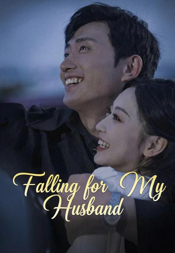 Falling for My Husband