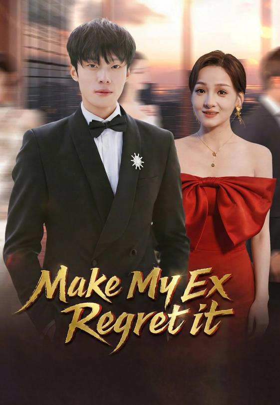Make My Ex Regret it
