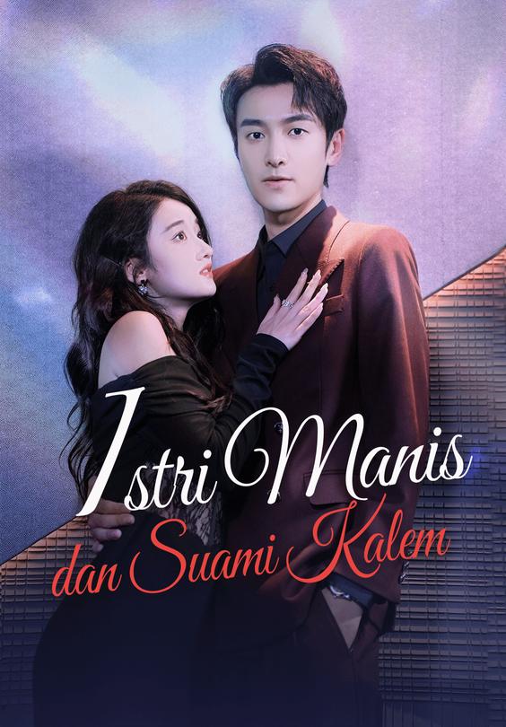 Poster Istri Manis dan Suami Kalem