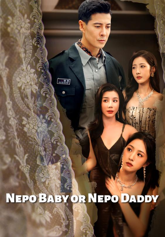 Nepo Baby or Nepo Daddy