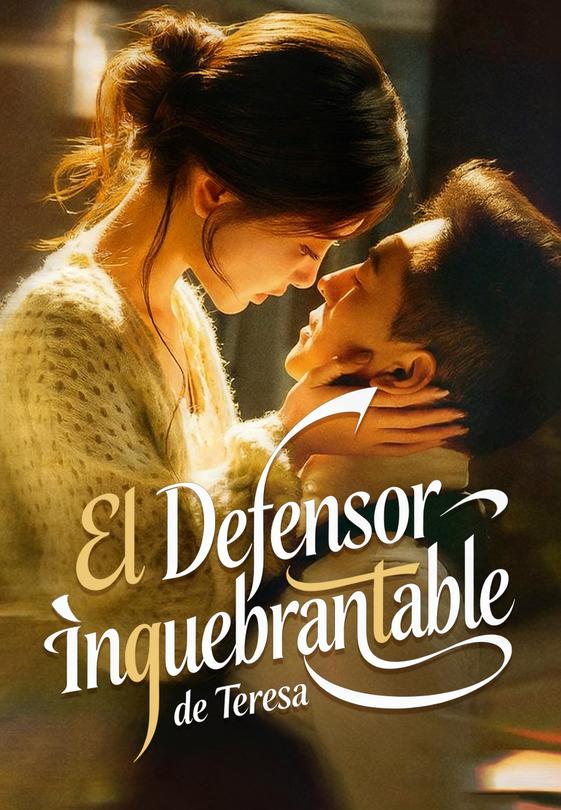 (Doblado)El Defensor inquebrantable de Teresa